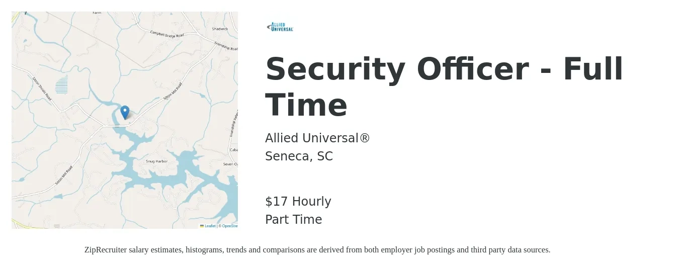 Allied Universal® job posting for a Security Officer - Full Time in Seneca, SC with a salary of $18 Hourly with a map of Seneca location.