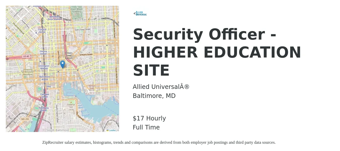 Allied Universal® job posting for a Security Officer - HIGHER EDUCATION SITE in Baltimore, MD with a salary of $18 Hourly with a map of Baltimore location.