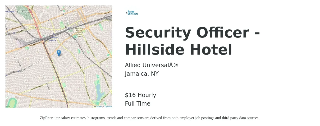 Allied Universal® job posting for a Security Officer - Hillside Hotel in Jamaica, NY with a salary of $16 Hourly with a map of Jamaica location.