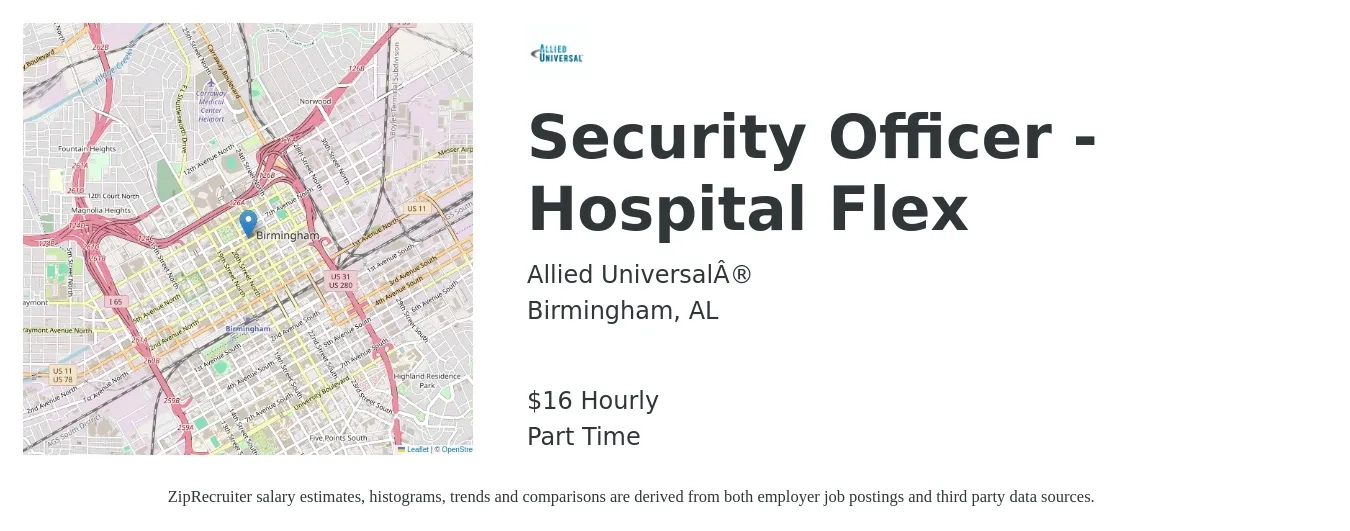 Allied Universal job posting for a Security Officer - Hospital Flex in Birmingham, AL with a salary of $17 Hourly with a map of Birmingham location.