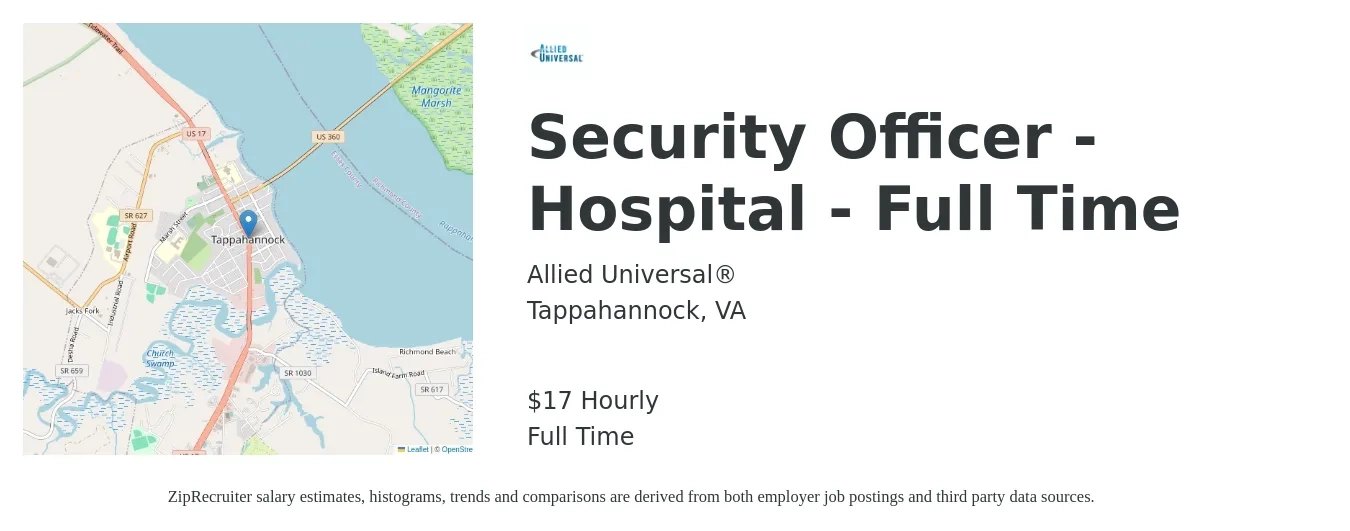 Allied Universal® job posting for a Security Officer - Hospital - Full Time in Tappahannock, VA with a salary of $17 Hourly with a map of Tappahannock location.