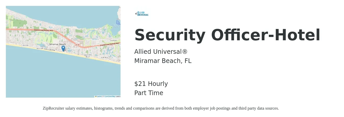 Allied Universal® job posting for a Security Officer-Hotel in Miramar Beach, FL with a salary of $22 Hourly with a map of Miramar Beach location.