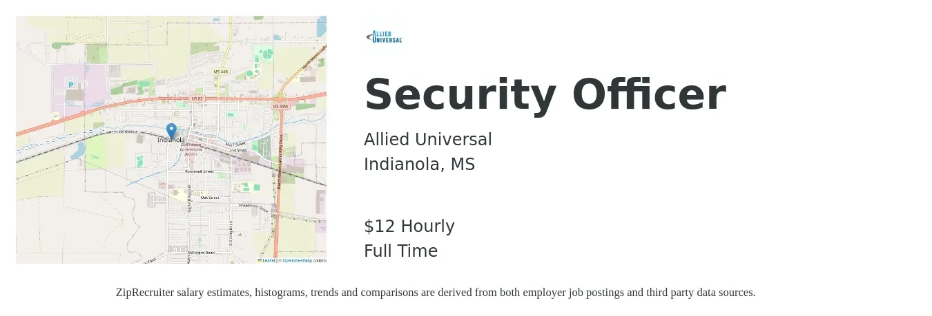 Allied Universal® job posting for a Security Officer in Indianola, MS with a salary of $13 Hourly with a map of Indianola location.