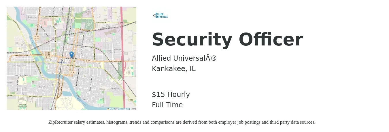 Allied Universal® job posting for a Security Officer in Kankakee, IL with a salary of $16 Hourly with a map of Kankakee location.