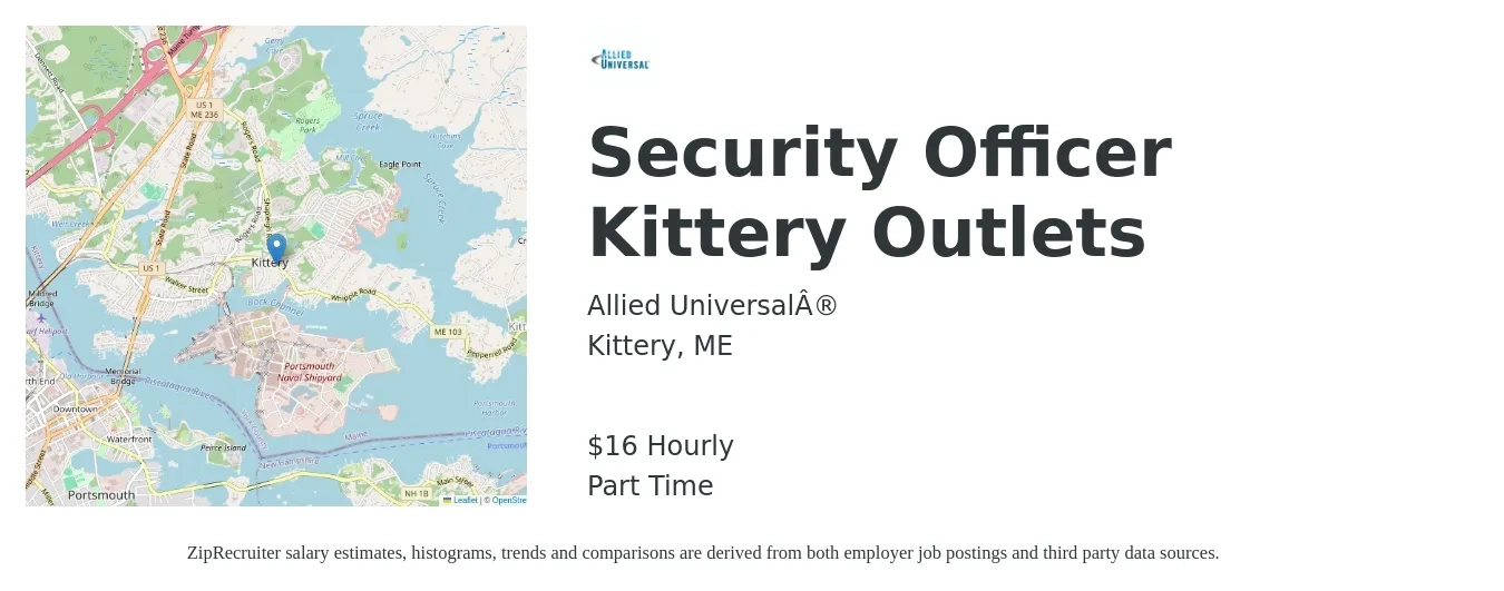 Allied Universal® job posting for a Security Officer Kittery Outlets in Kittery, ME with a salary of $17 Hourly with a map of Kittery location.
