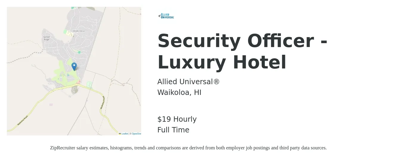 Allied Universal® job posting for a Security Officer - Luxury Hotel in Waikoloa, HI with a salary of $20 Hourly with a map of Waikoloa location.