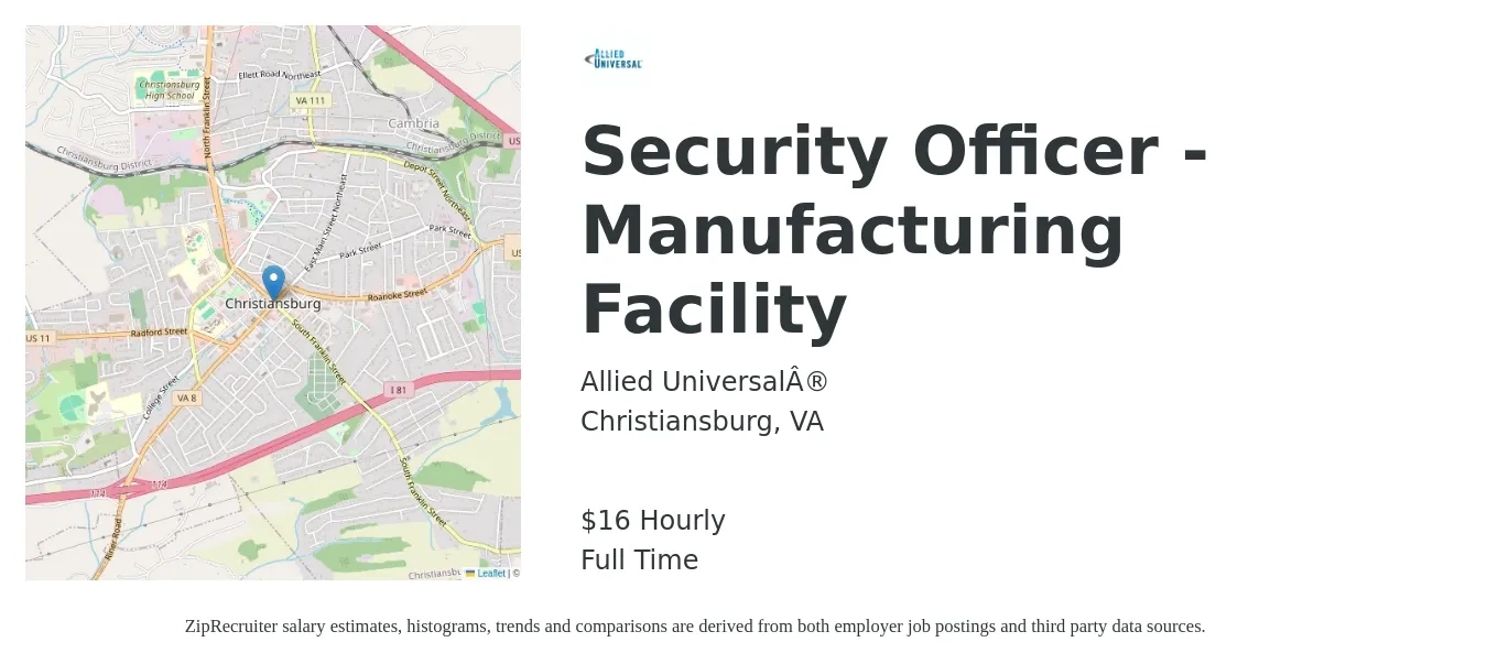 Allied Universal® job posting for a Security Officer - Manufacturing Facility in Christiansburg, VA with a salary of $17 Hourly with a map of Christiansburg location.