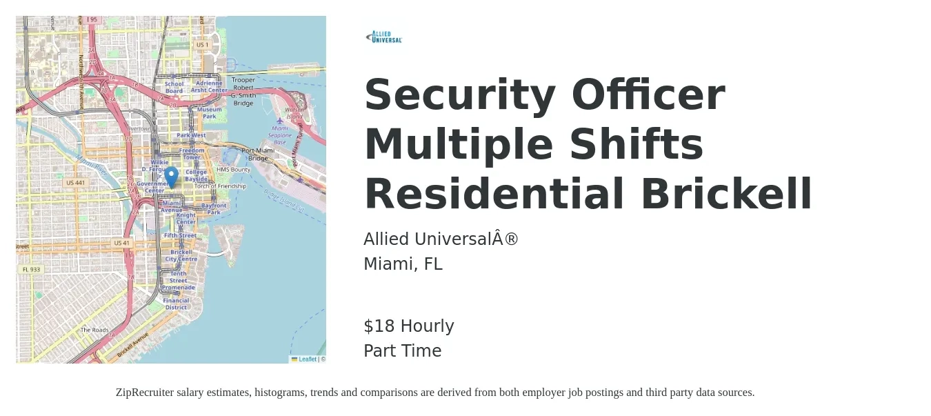 Allied Universal® job posting for a Security Officer Multiple Shifts Residential Brickell in Miami, FL with a salary of $19 Hourly with a map of Miami location.
