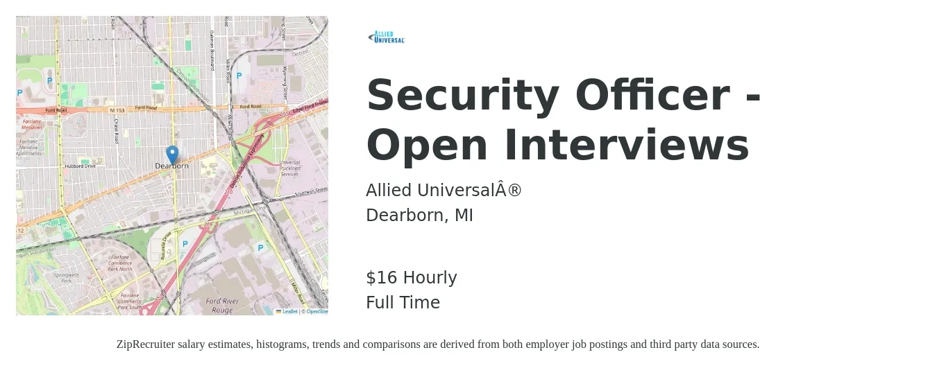 Allied Universal® job posting for a Security Officer - Open Interviews in Dearborn, MI with a salary of $18 Hourly with a map of Dearborn location.