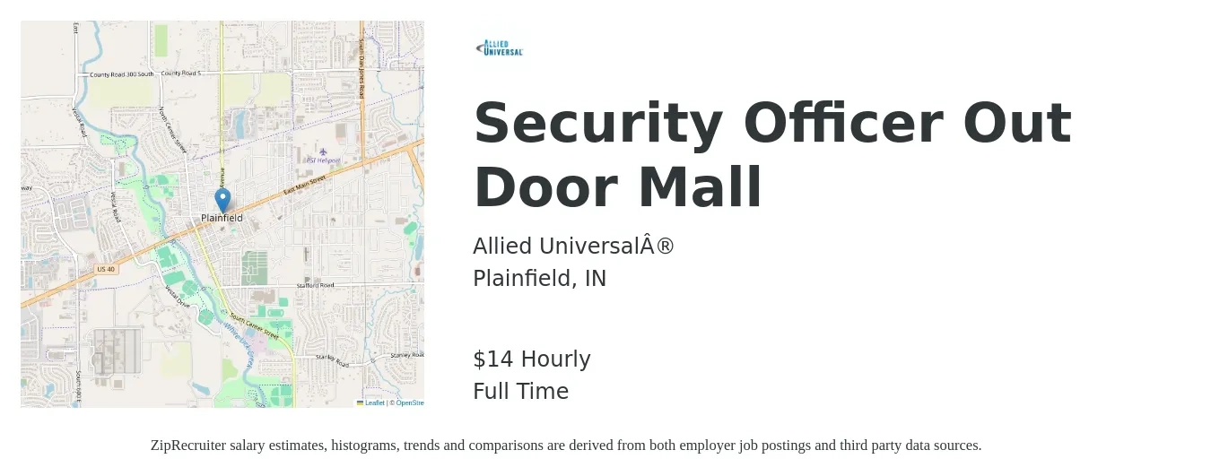 Allied Universal® job posting for a Security Officer Out Door Mall in Plainfield, IN with a salary of $15 Hourly with a map of Plainfield location.