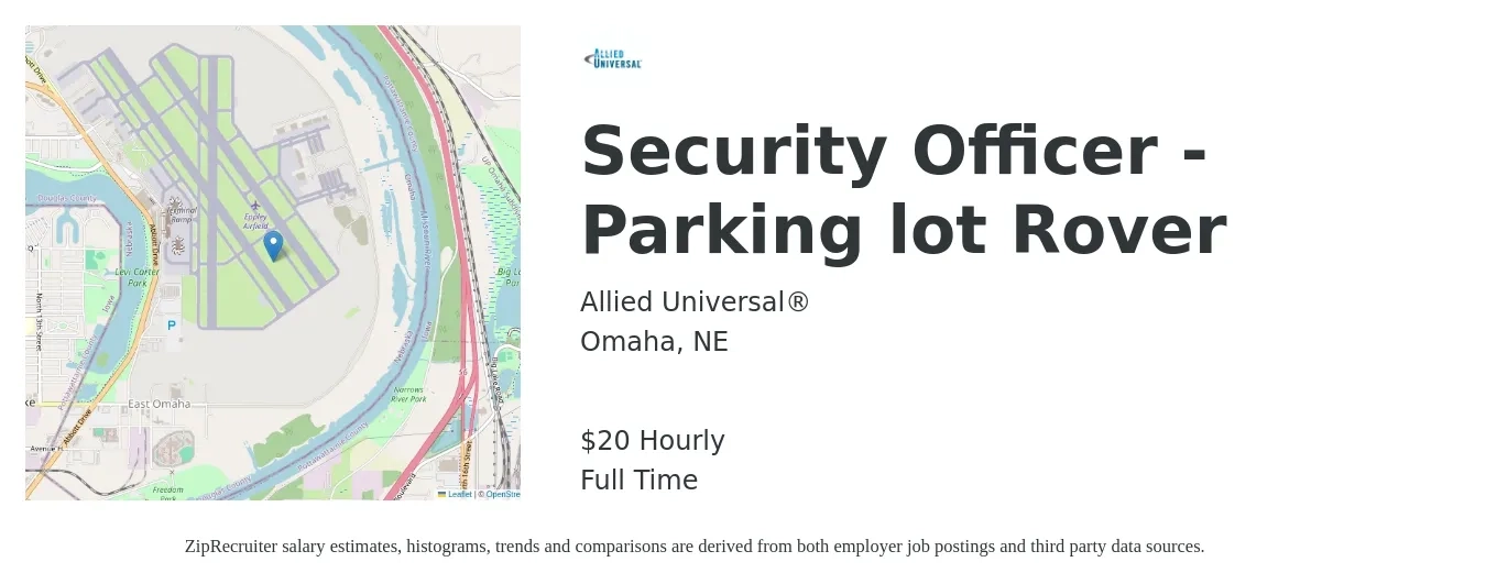 Allied Universal® job posting for a Security Officer - Parking lot Rover in Omaha, NE with a salary of $21 Hourly with a map of Omaha location.