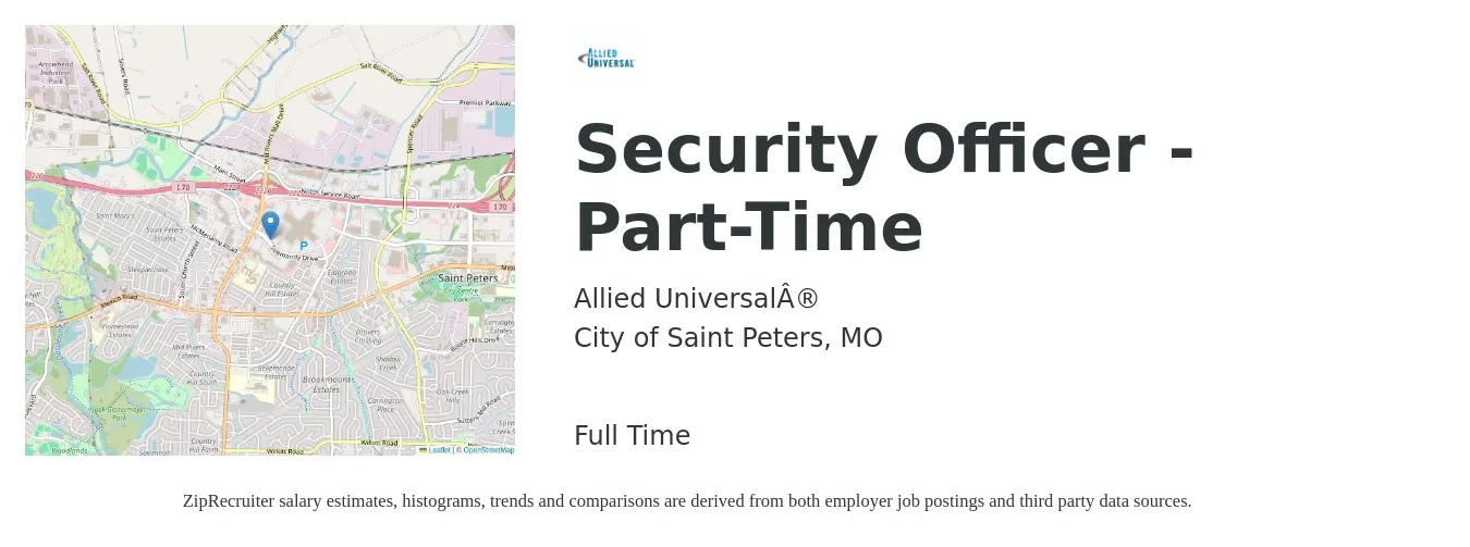 Allied Universal® job posting for a Security Officer - Part-Time in City of Saint Peters, MO with a salary of $15 to $18 Hourly with a map of City of Saint Peters location.