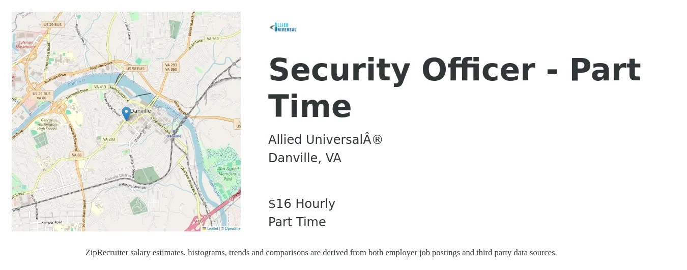 Allied Universal® job posting for a Security Officer - Part Time in Danville, VA with a salary of $18 Hourly with a map of Danville location.
