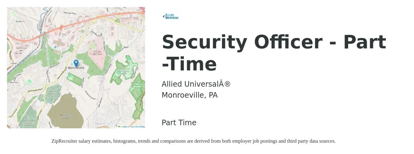 Allied Universal® job posting for a Security Officer - Part -Time in Monroeville, PA with a salary of $16 to $19 Hourly with a map of Monroeville location.