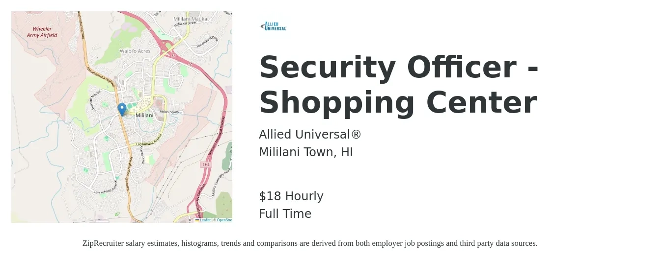 Allied Universal® job posting for a Security Officer - Shopping Center in Mililani Town, HI with a salary of $19 Hourly with a map of Mililani Town location.
