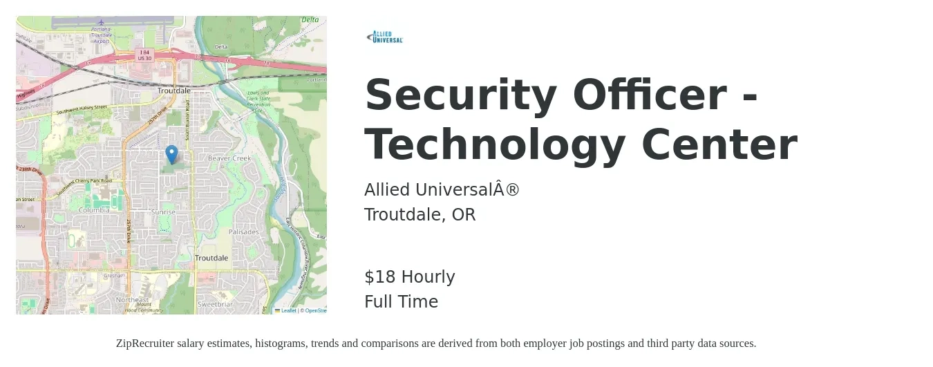 Allied Universal job posting for a Security Officer - Technology Center in Troutdale, OR with a salary of $20 Hourly with a map of Troutdale location.