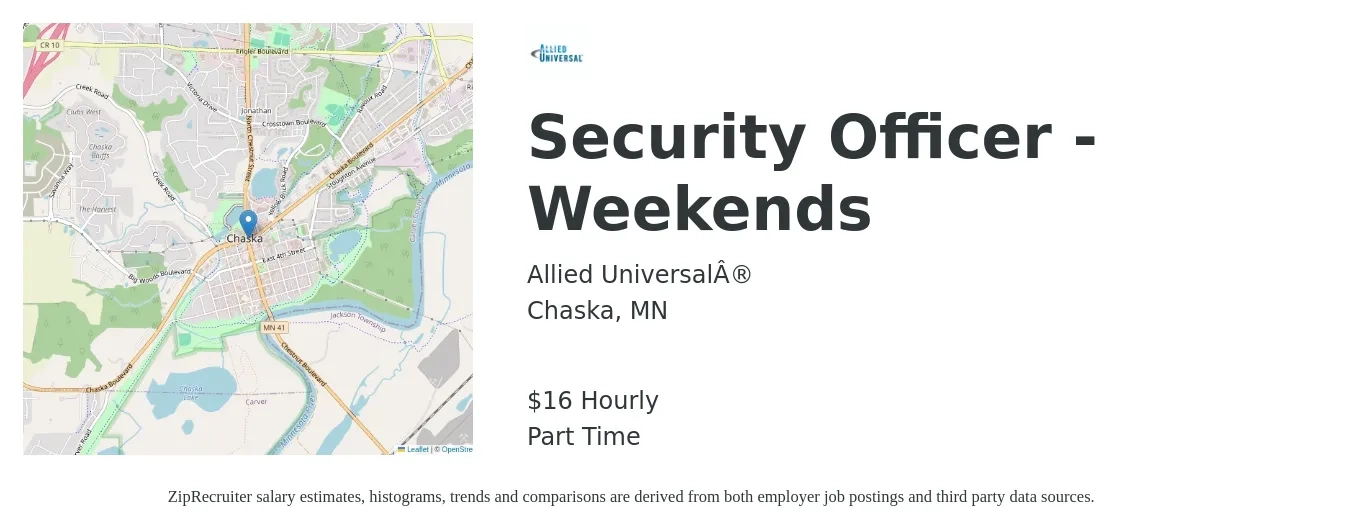Allied Universal® job posting for a Security Officer - Weekends in Chaska, MN with a salary of $17 Hourly with a map of Chaska location.