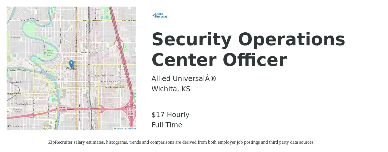 Allied Universal® job posting for a Security Operations Center Officer in Wichita, KS with a salary of $18 Hourly with a map of Wichita location.