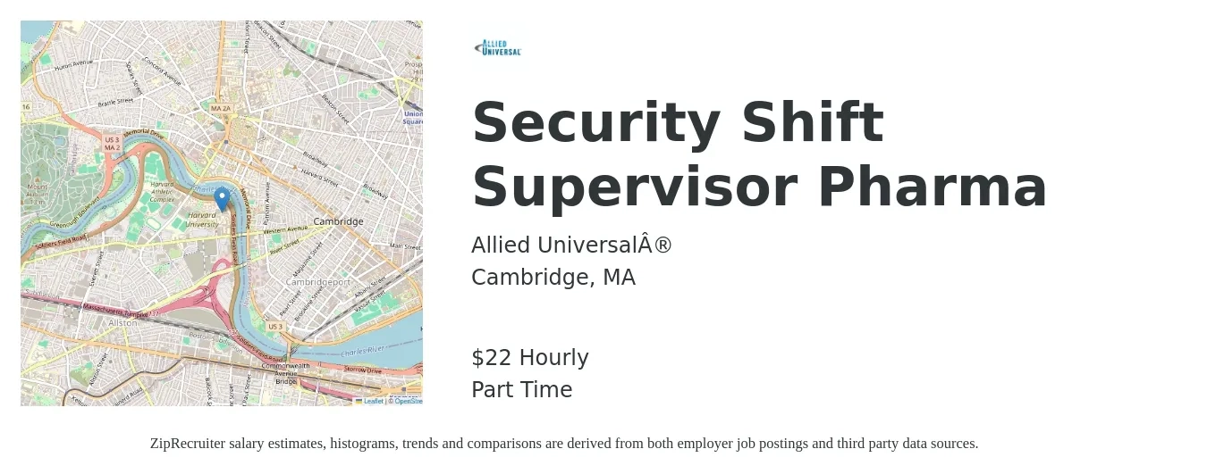 Allied Universal® job posting for a Security Shift Supervisor Pharma in Cambridge, MA with a salary of $23 to $30 Hourly with a map of Cambridge location.