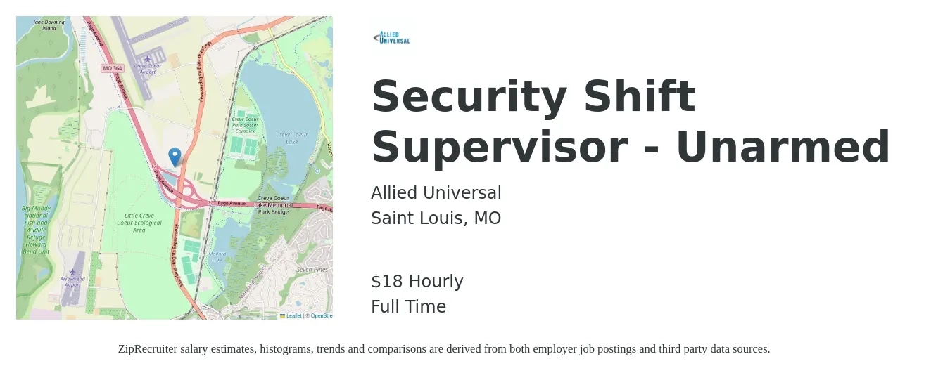 Allied Universal job posting for a Security Shift Supervisor - Unarmed in Saint Louis, MO with a salary of $16 to $20 Hourly with a map of Saint Louis location.