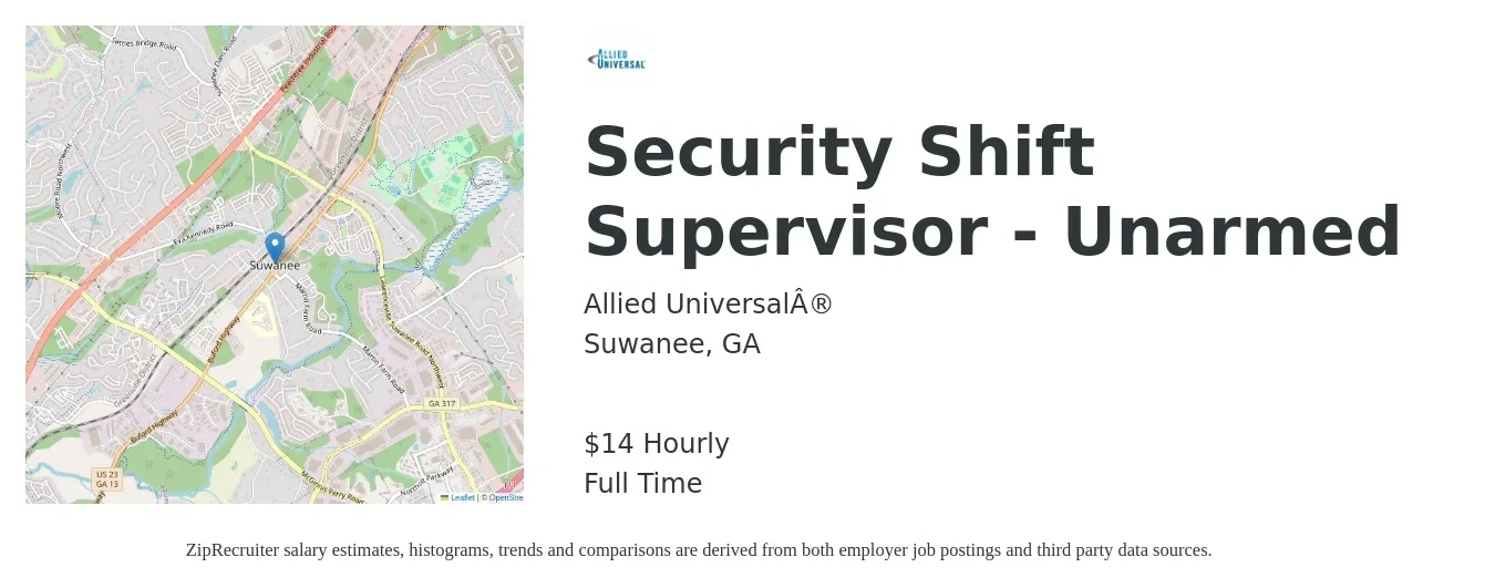 Allied Universal® job posting for a Security Shift Supervisor - Unarmed in Suwanee, GA with a salary of $15 Hourly with a map of Suwanee location.