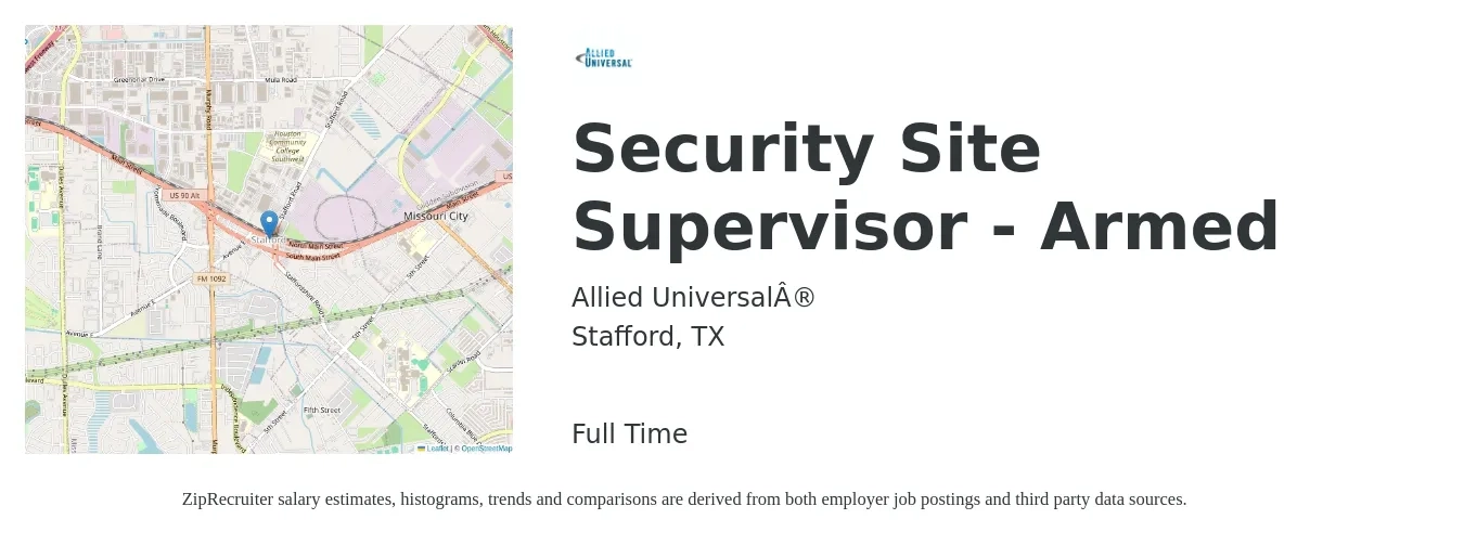 Allied Universal® job posting for a Security Site Supervisor - Armed in Stafford, TX with a salary of $16 to $19 Hourly with a map of Stafford location.