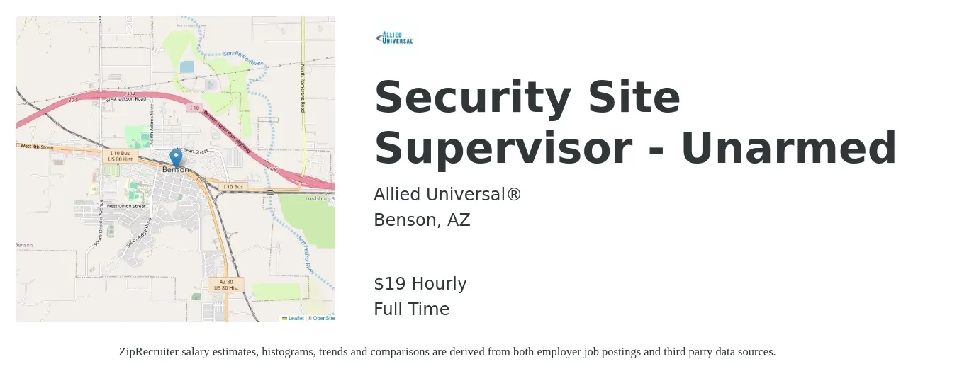 Allied Universal job posting for a Security Site Supervisor - Unarmed in Benson, AZ with a salary of $20 Hourly with a map of Benson location.