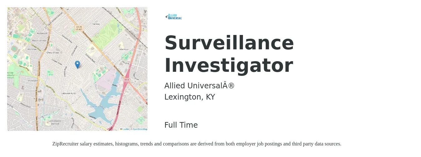 Allied Universal job posting for a Surveillance Investigator in Lexington, KY with a salary of $19 to $23 Hourly with a map of Lexington location.