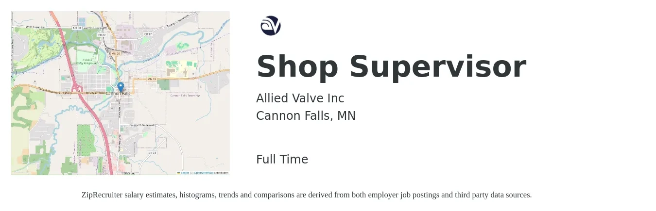 Allied Valve Inc job posting for a Shop Supervisor in Cannon Falls, MN with a salary of $49,500 to $79,100 Yearly with a map of Cannon Falls location.
