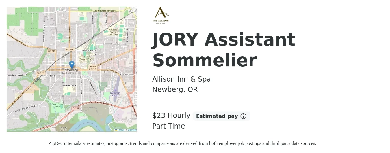 Allison Inn & Spa job posting for a JORY Assistant Sommelier in Newberg, OR with a salary of $24 Hourly with a map of Newberg location.