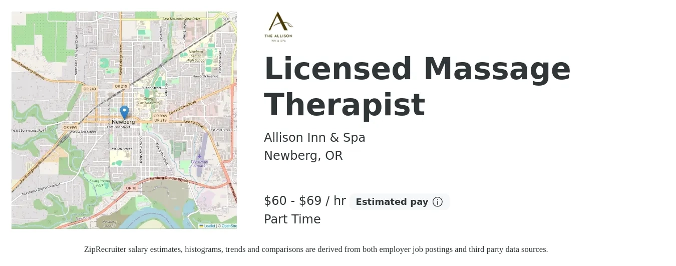 Allison Inn & Spa job posting for a Licensed Massage Therapist in Newberg, OR with a salary of $58 to $67 Hourly with a map of Newberg location.