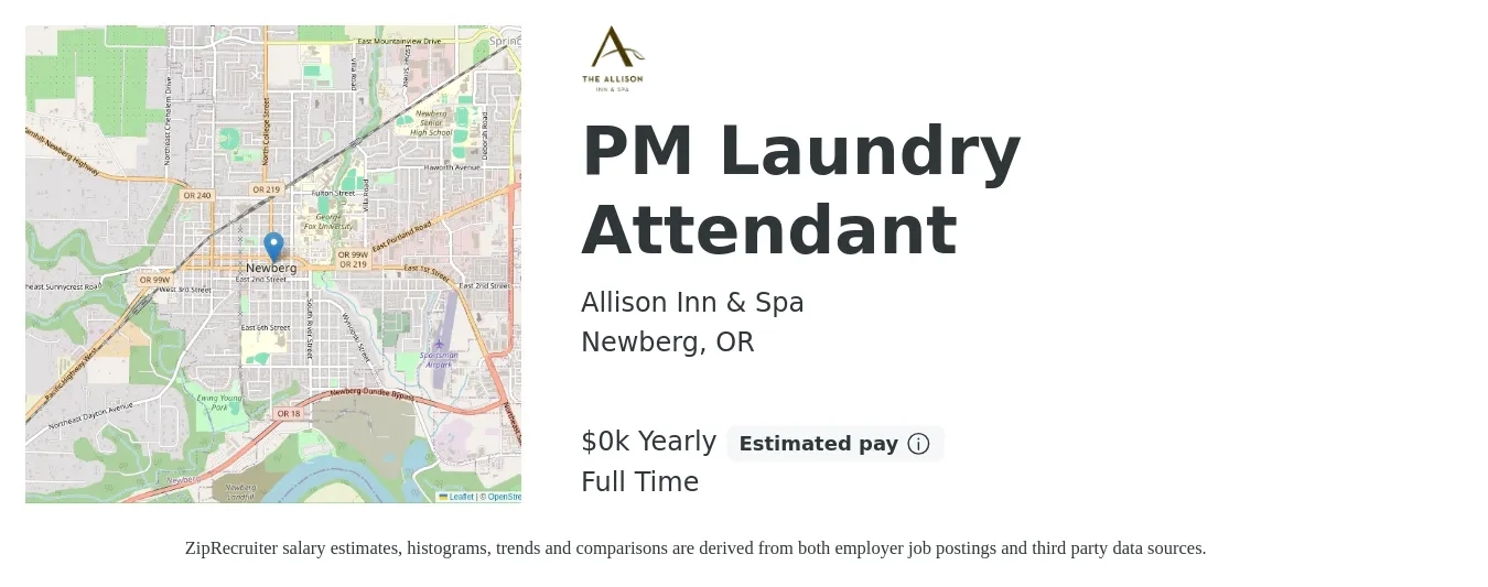 Allison Inn & Spa job posting for a PM Laundry Attendant in Newberg, OR with a salary of $21 Yearly with a map of Newberg location.
