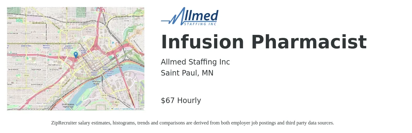 Allmed Staffing Inc job posting for a Infusion Pharmacist in Saint Paul, MN with a salary of $70 Hourly with a map of Saint Paul location.