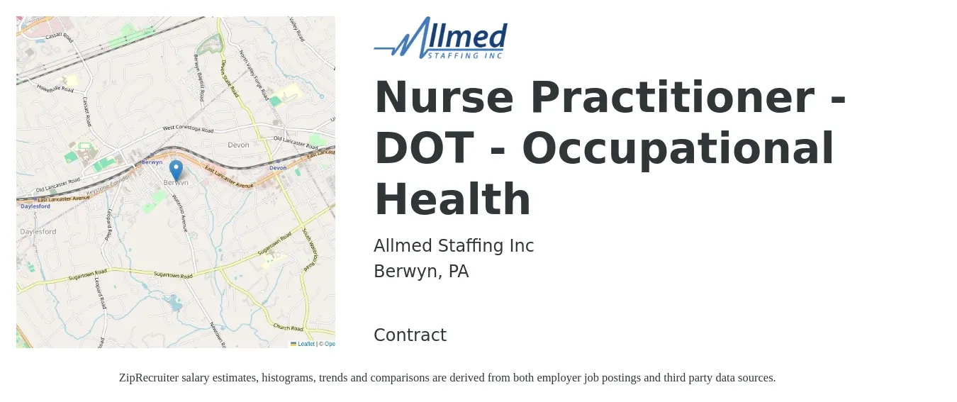Allmed Staffing Inc job posting for a Nurse Practitioner - DOT - Occupational Health in Berwyn, PA with a salary of $103,600 to $143,900 Yearly with a map of Berwyn location.