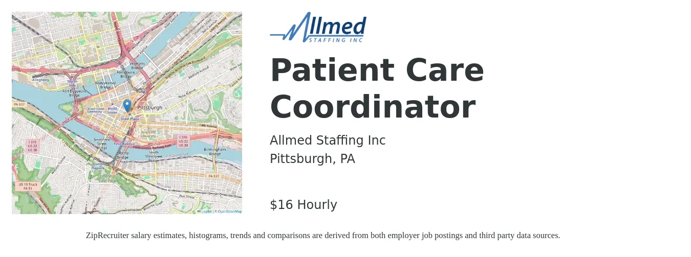 ALLMED Staffing job posting for a Patient Care Coordinator in Pittsburgh, PA with a salary of $18 Hourly with a map of Pittsburgh location.