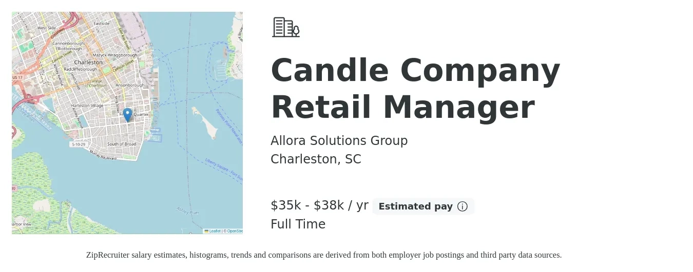 Allora Solutions Group job posting for a Candle Company Retail Manager in Charleston, SC with a salary of $35,000 to $38,000 Yearly with a map of Charleston location.