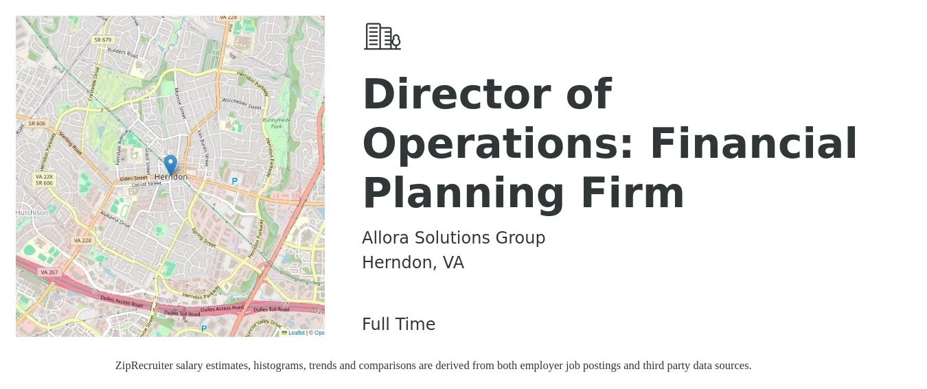 Allora Solutions Group job posting for a Director of Operations: Financial Planning Firm in Herndon, VA with a salary of $77,600 to $139,200 Yearly with a map of Herndon location.