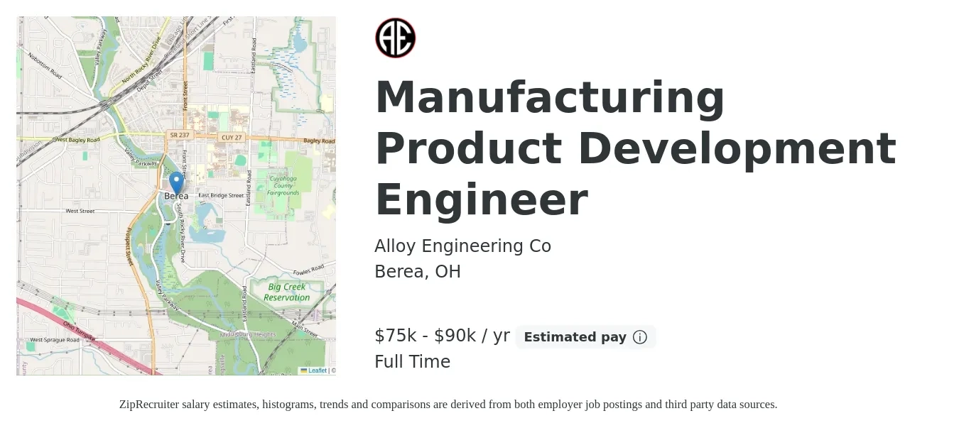 Alloy Engineering Co job posting for a Manufacturing Product Development Engineer in Berea, OH with a salary of $75,000 to $90,000 Yearly with a map of Berea location.