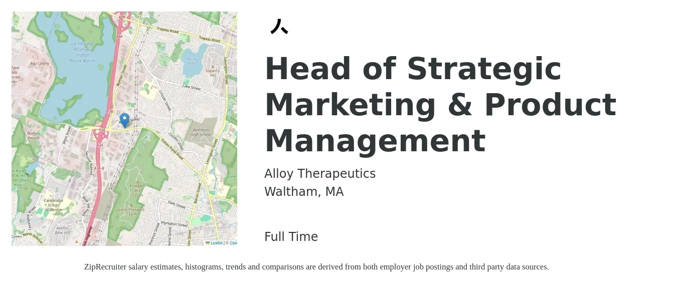 Alloy Therapeutics job posting for a Head of Strategic Marketing & Product Management in Waltham, MA with a salary of $164,000 to $244,100 Yearly with a map of Waltham location.