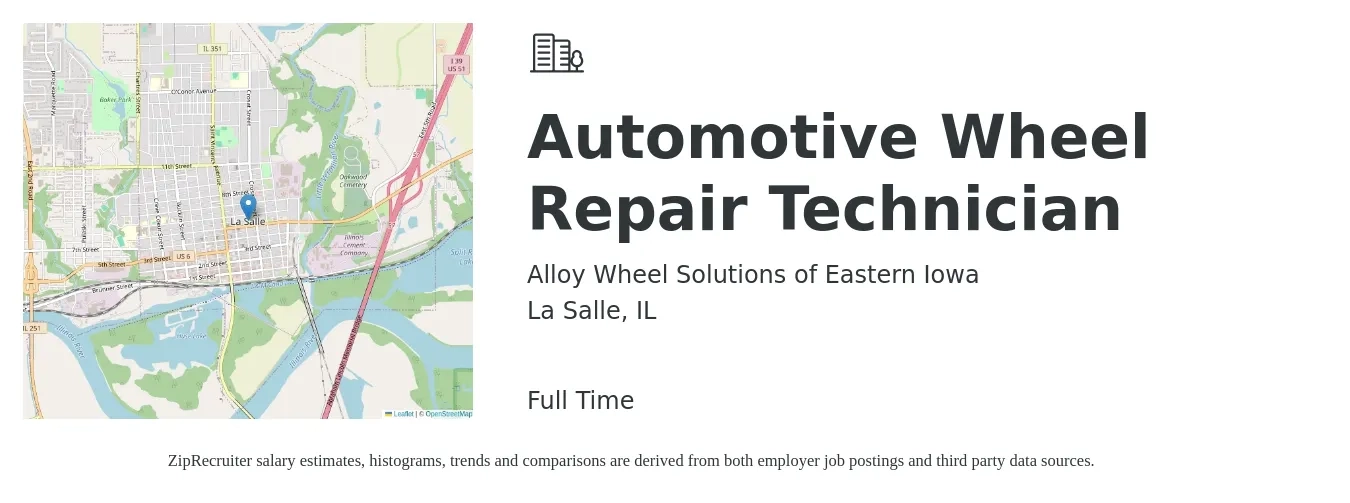 Alloy Wheel Solutions of Eastern Iowa job posting for a Automotive Wheel Repair Technician in La Salle, IL with a salary of $900 to $1,500 Weekly with a map of La Salle location.