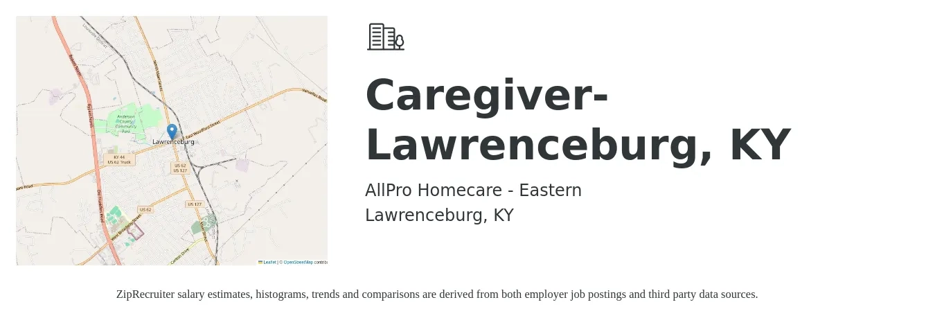 AllPro Homecare - Eastern job posting for a Caregiver- Lawrenceburg, KY in Lawrenceburg, KY with a salary of $12 to $15 Hourly with a map of Lawrenceburg location.