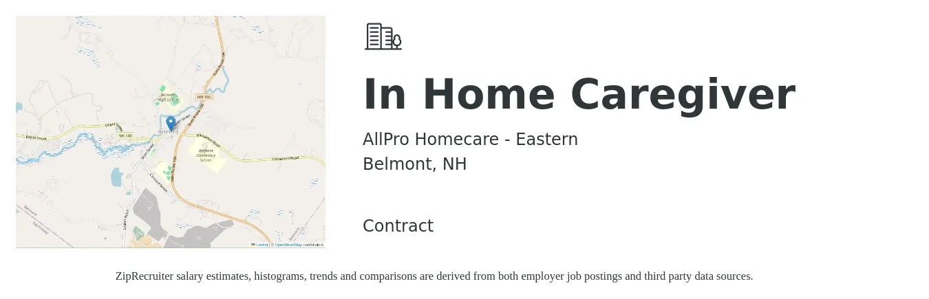 AllPro Homecare - Eastern job posting for a In Home Caregiver in Belmont, NH with a salary of $14 to $18 Hourly with a map of Belmont location.