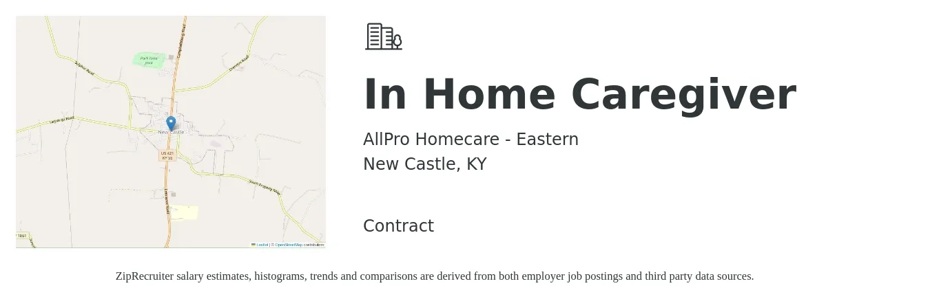 AllPro Homecare - Eastern job posting for a In Home Caregiver in New Castle, KY with a salary of $14 to $17 Hourly with a map of New Castle location.