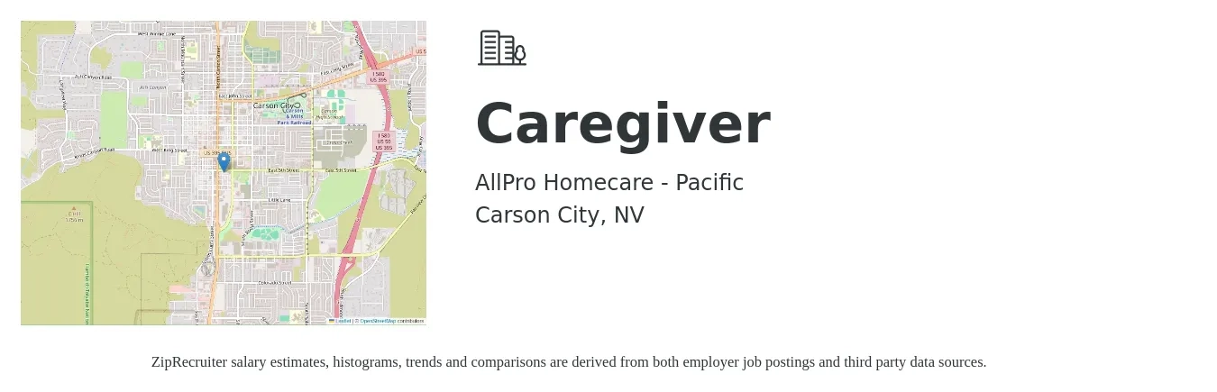 AllPro Homecare - Pacific job posting for a Caregiver in Carson City, NV with a salary of $14 to $18 Hourly with a map of Carson City location.