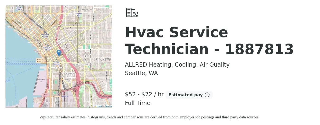 ALLRED Heating, Cooling, Air Quality job posting for a Hvac Service Technician - 1887813 in Seattle, WA with a salary of $55 to $75 Hourly with a map of Seattle location.