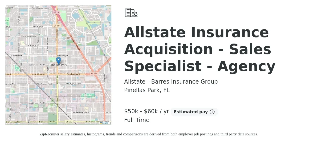 Allstate - Barres Insurance Group job posting for a Allstate Insurance Acquisition - Sales Specialist - Agency in Pinellas Park, FL with a salary of $50,000 to $60,000 Yearly with a map of Pinellas Park location.