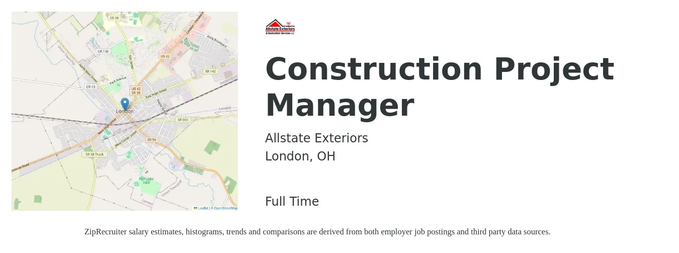 Allstate Exteriors job posting for a Construction Project Manager in London, OH with a salary of $71,100 to $112,800 Yearly with a map of London location.