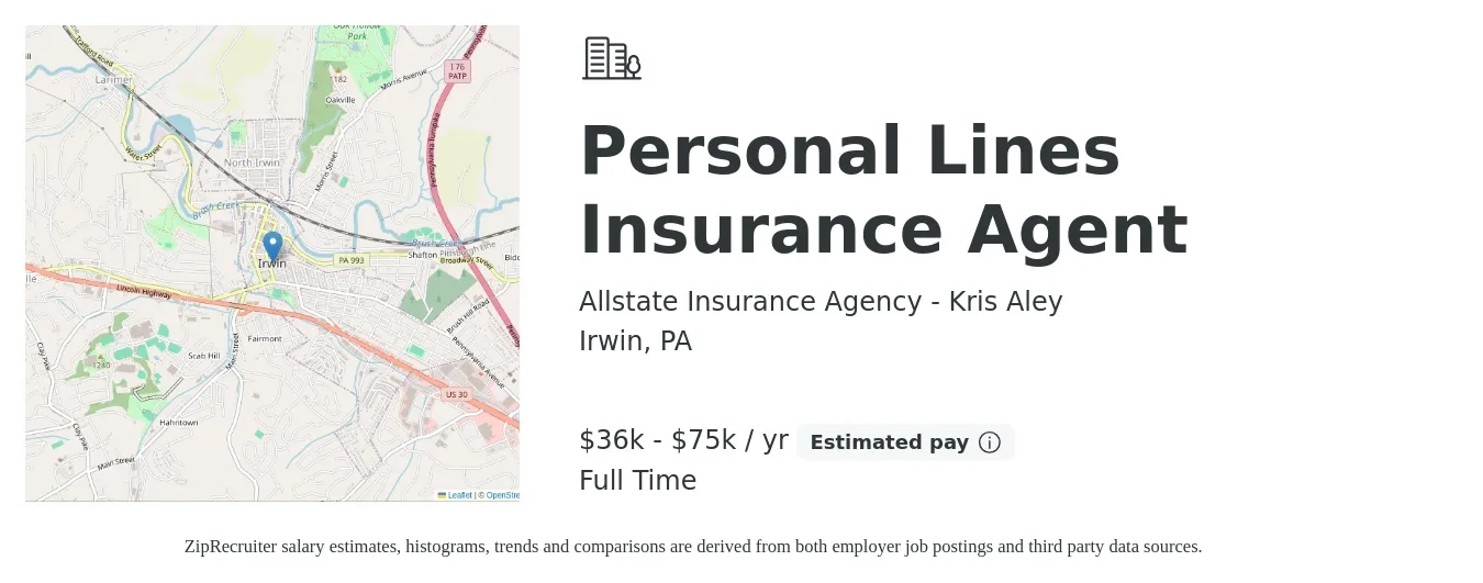 Allstate Insurance Agency - Kris Aley job posting for a Personal Lines Insurance Agent in Irwin, PA with a salary of $36,000 to $75,000 Yearly with a map of Irwin location.