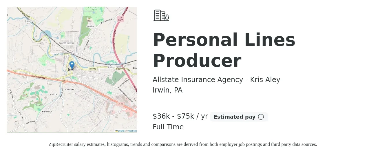 Allstate Insurance Agency - Kris Aley job posting for a Personal Lines Producer in Irwin, PA with a salary of $36,000 to $75,000 Yearly with a map of Irwin location.