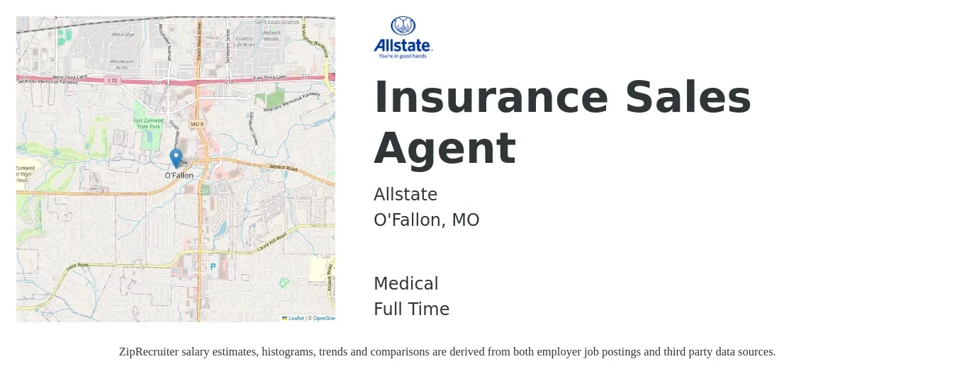 Allstate job posting for a Insurance Sales Agent in O'Fallon, MO with a salary of $3,000 to $10,000 Monthly (plus commission) and benefits including life_insurance, and medical with a map of O'Fallon location.